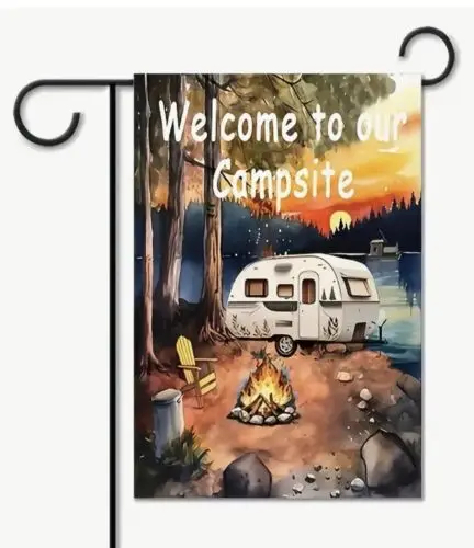 Welcome to our Campsite Double Sided Garden Flag ~ 12
