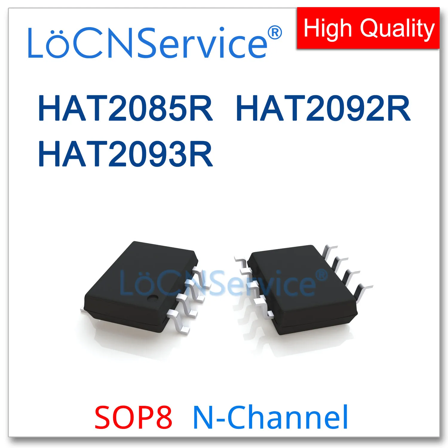 

LoCNService 50PCS 500PCS SOP8 HAT2085R HAT2092R HAT2093R N-CHANNEL High quality HAT 2085R 2092R 2093R
