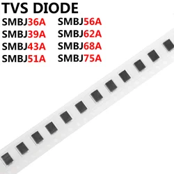 100PCS TVS DIODE SMBJ36A SMBJ39A SMBJ43A SMBJ51A SMBJ56A SMBJ62A SMBJ68ASMBJ75A SMD