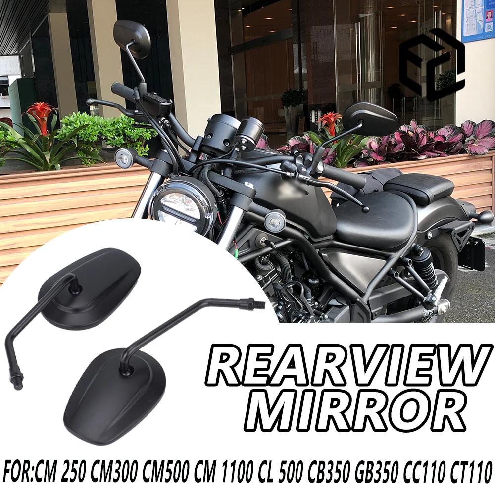 For HONDA REBLE CM250 CM500 CM1100 CL500 CB350 GB350 CC110  Motorcycle Rearview Mirror Rotate Adjustable Mirrors Accessories
