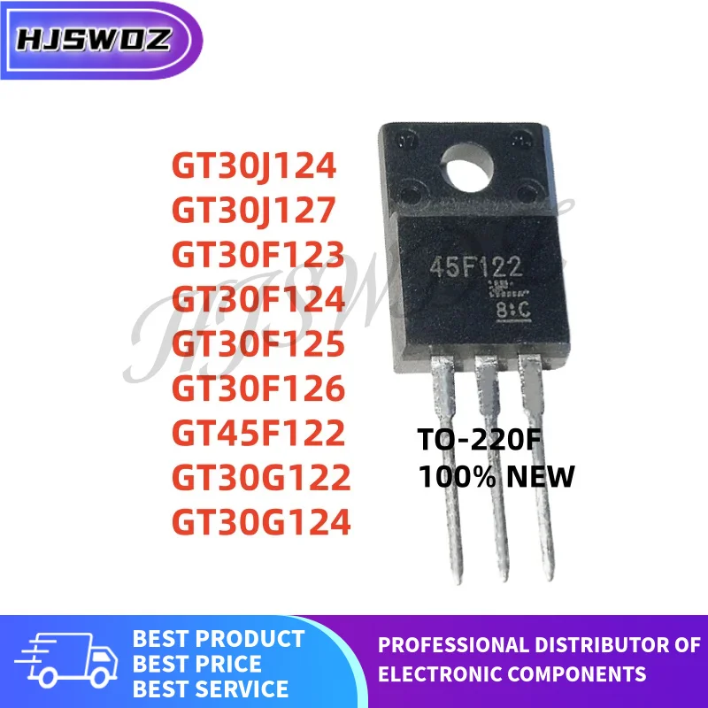 10Pcs NEW GT30G124 GT30F126 GT30G122 GT30F125 GT30F123 GT30J127 GT30J124 GT30F124 TO-220F MOSFET Tube In Stock