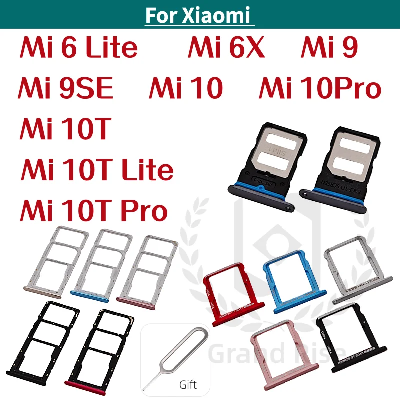 1 Pcs SIM Card Tray For XIAOMI Mi 6 Lite Mi 6X Mi 9 Mi 9SE Mi 10  Mi 10Pro Mi 10T Mi 10T Lite Mi 10T Pro Card Tray Holder Dual