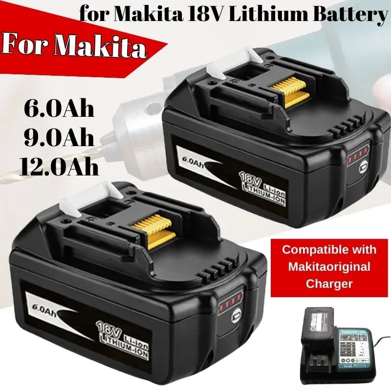 

Newest Version BL1860 18V 12000mAh Li ion Rechargeable Battery for Makita Battery 18 V BL1830 BL1840 BL1850 BL1860B BL1860