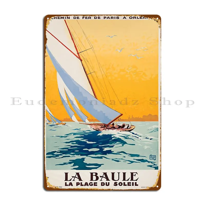Póster Retro de La Baule, letrero de Metal, placas de cueva de Bar, pintura personalizada para fiesta, cartel de estaño