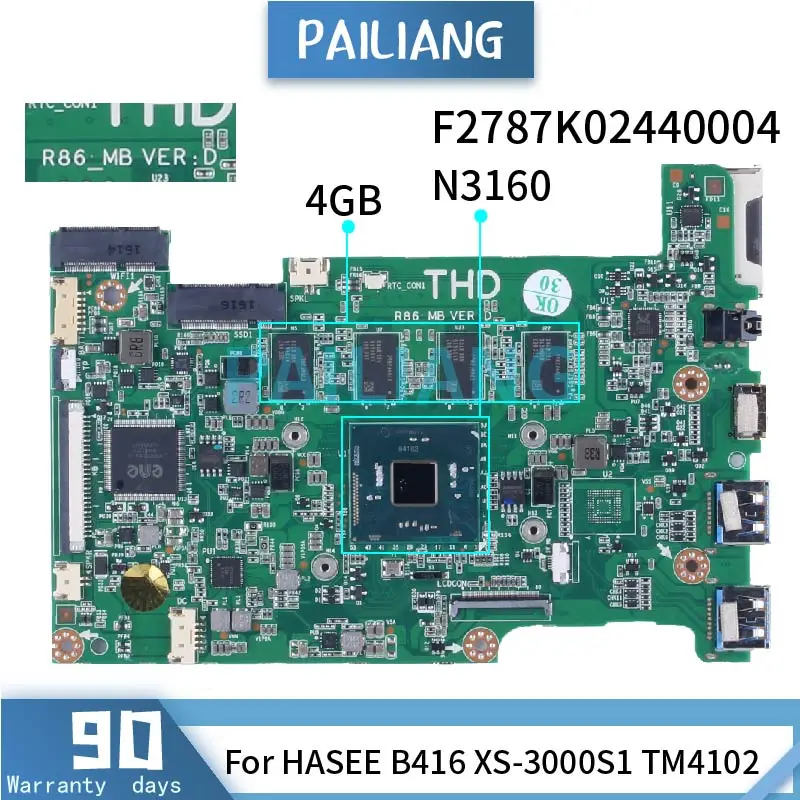 

For HASEE B416 XS-3000S1 TM4102 Celeron N316 Laptop Motherboard R86-MB VER:D F2787K02440004 SR2KP 4GB Notebook Mainboard