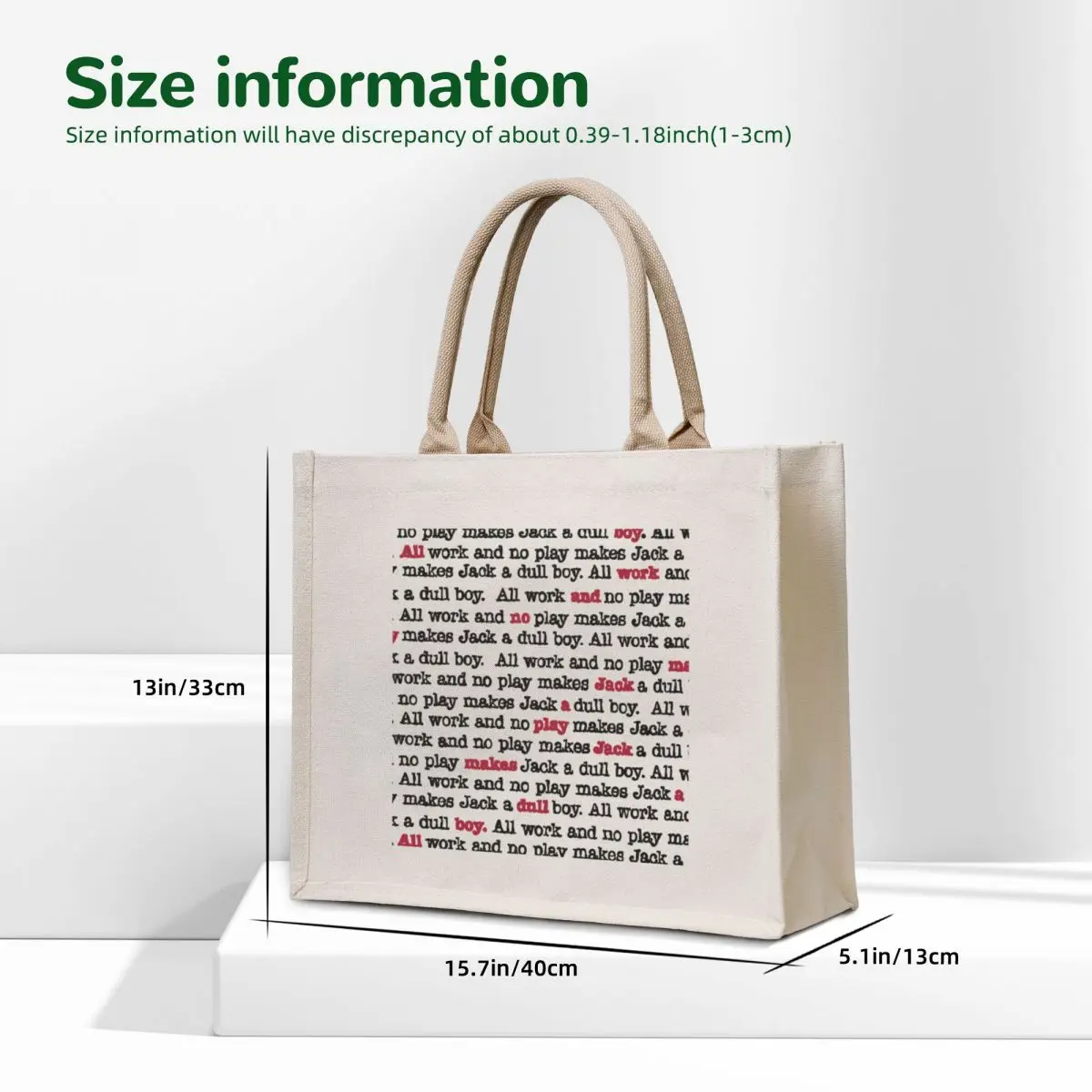 All Work And No Play Makes Jack A Dull Boy - White Tote Bag custom tote bag Candy bags Customizable tote bag