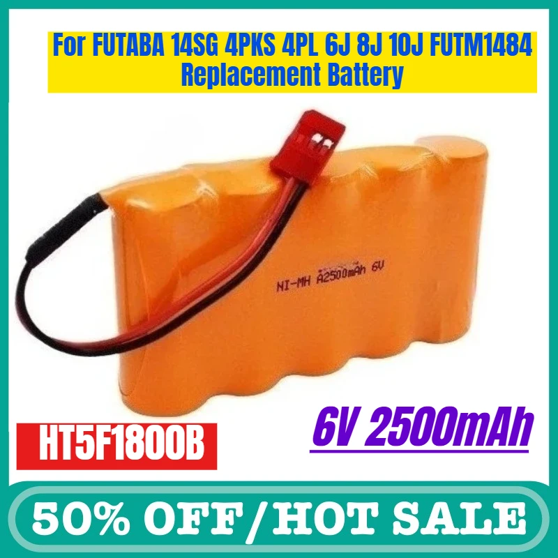 

6V 2500mAh Remote Controller Battery HT5F1800B for FUTABA 14SG 4PKS 4PL 6J 8J 10J FUTM1484 Replacement Battery