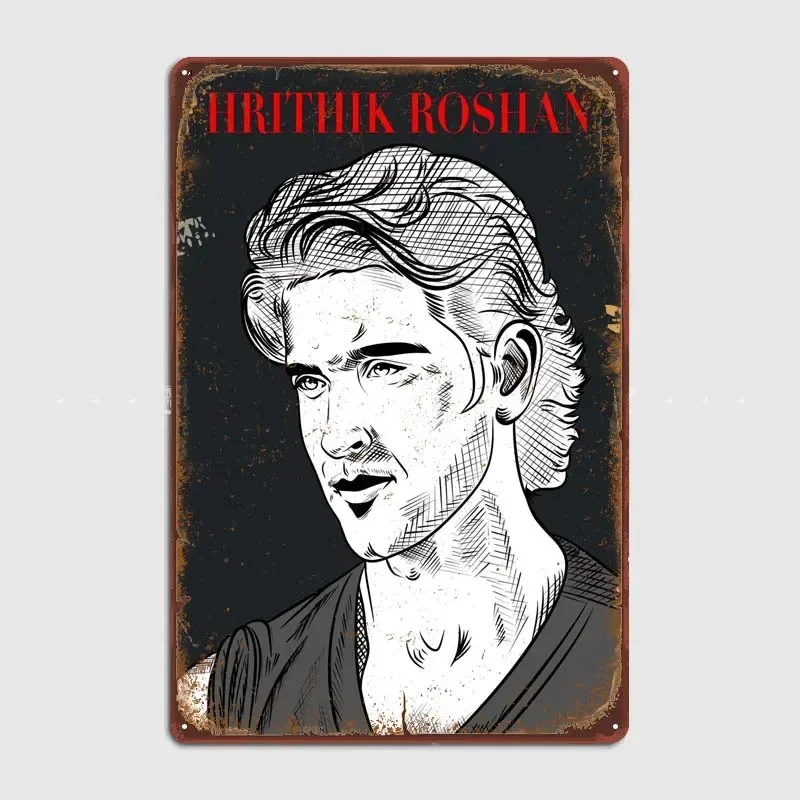 Hrithik Roshan Vintage Metal Plate Metal Signs Customized Decoration Wall Decor Retro Decor for Room Home Decorations Art Mural