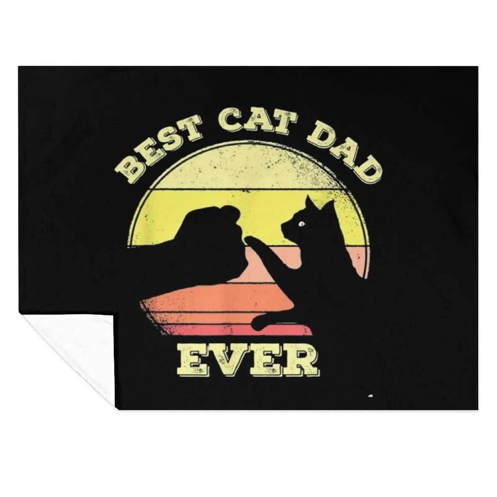 

Best cat dad ever T-shirt Throw Blanket Moving Luxury Thicken Designers Furrys Blankets