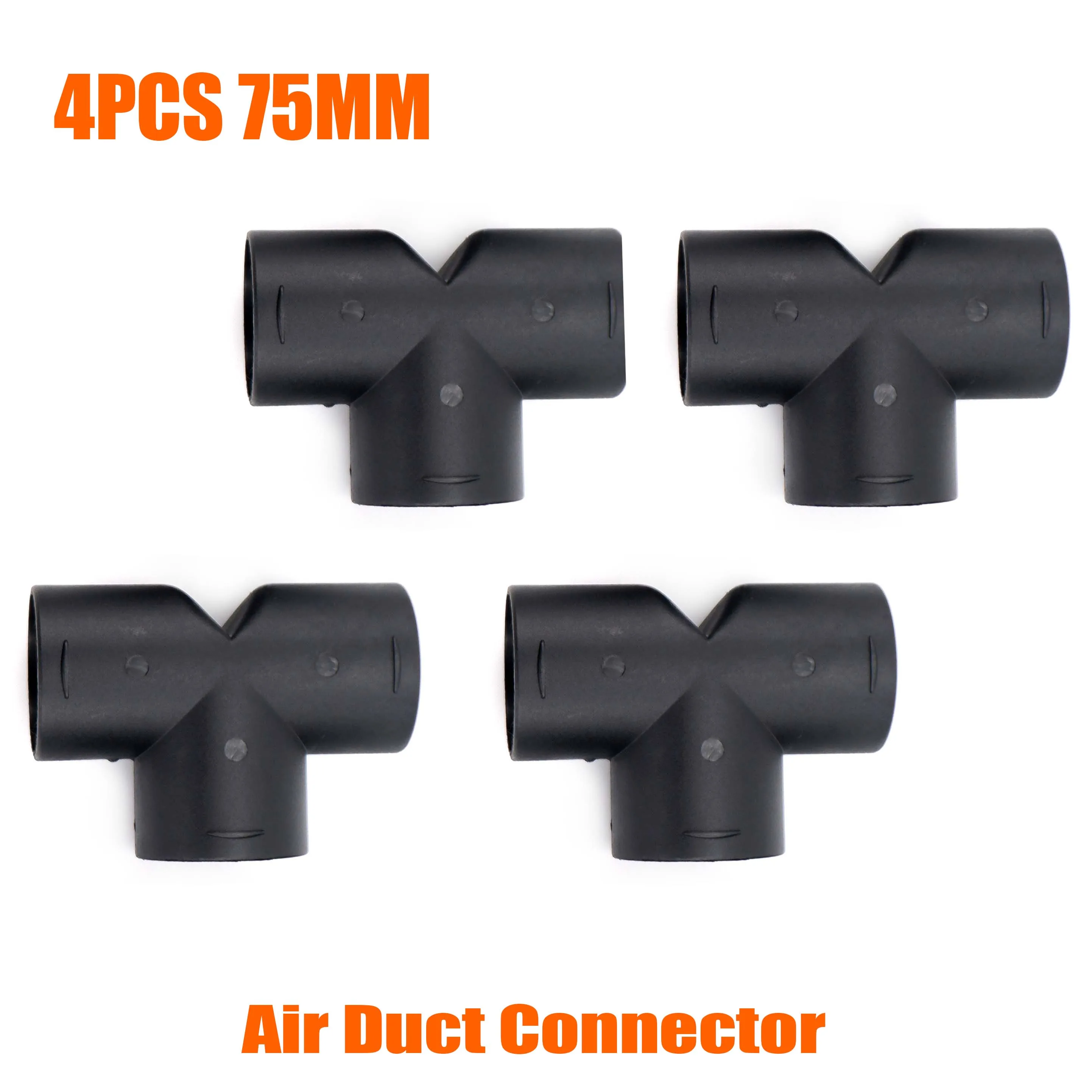 4PCS T - 75MM Connector 3 Outlets Piece Pipe Hose Connect Air Vent Diesel Parking Heater Ducting For Car Truck Caravan Camper