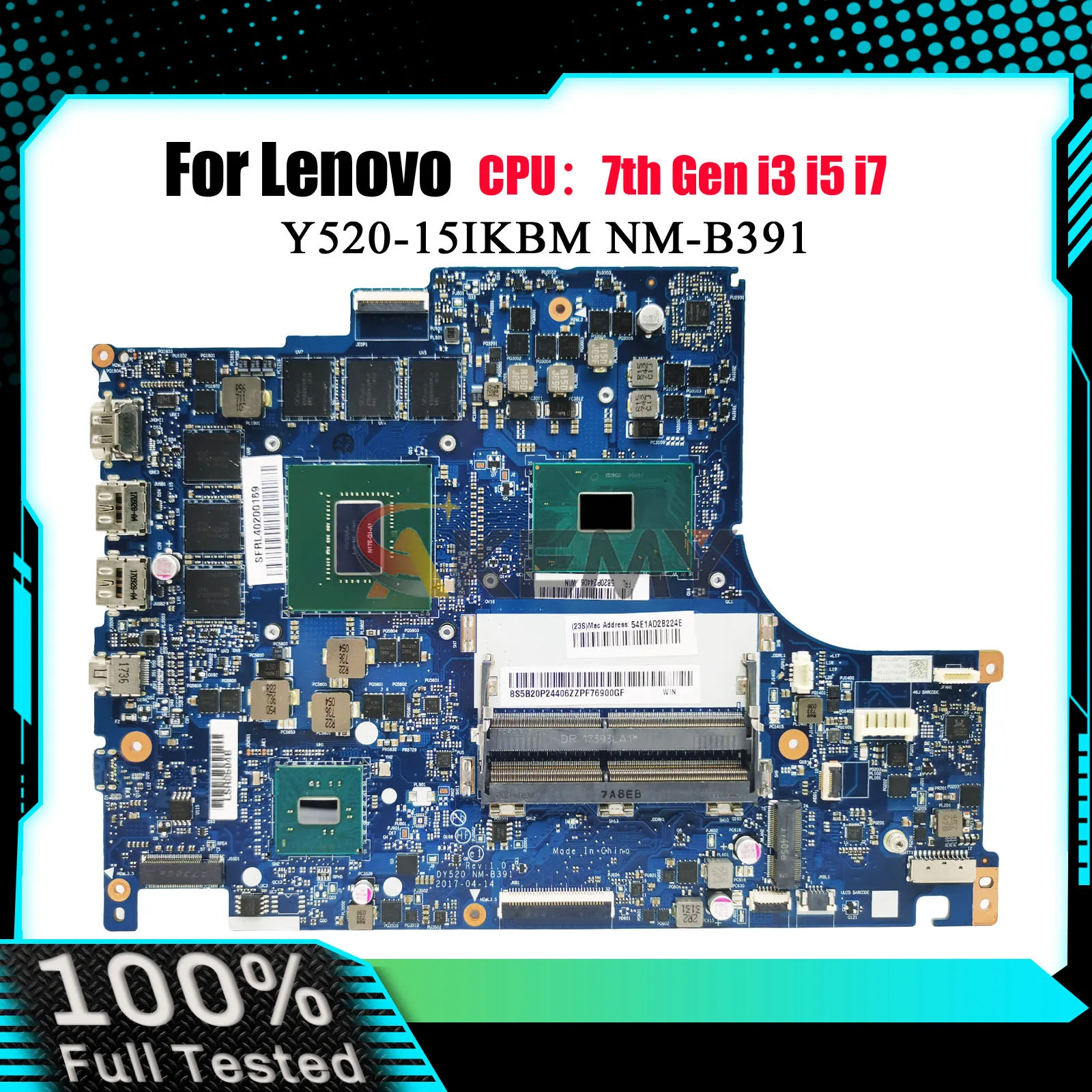 

Laptop Motherboard NM-B391 For Lenovo Y520-15IKBM with i5 i7 CPU GTX1060 3G/6G GPU 100% Fully Tested