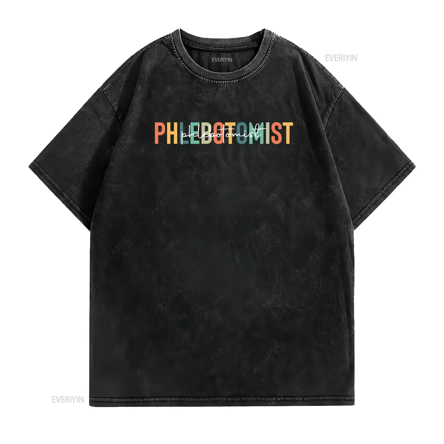 Phlebotomist T Shirt Phlebotomy Life Cute Practitioner vintage Washed fashion Breathable Stylish homme streetwear Unisex Casual
