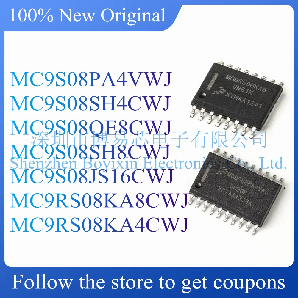 

NEW MC9S08PA4VWJ MC9S08SH4CWJ MC9S08QE8CWJ MC9S08SH8CWJ MC9S08JS16CWJ MC9RS08KA8CWJ MC9RS08KA4CWJ