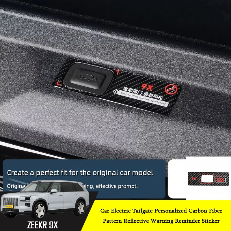 Car Electric Tailgate Reflective Warning Reminder Sticker Fit for Zeekr 9X Car Personalized Carbon Fiber Pattern Interior Piece