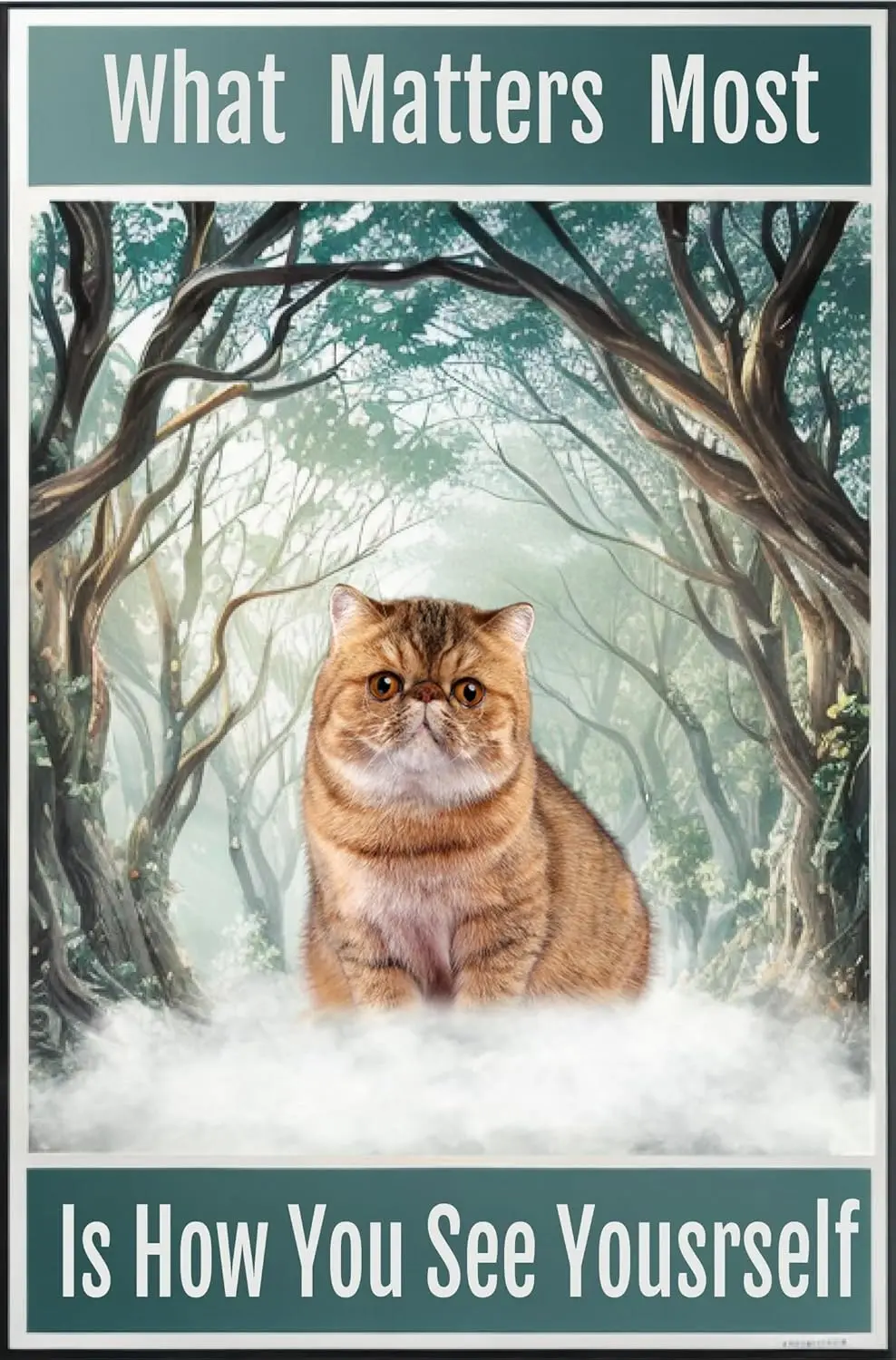 What Matters Most Is How You See Yourself Cat Retro Metal Tin Sign Vintage Sign For Home Coffee Wall Decor Gifts White A Gi sign
