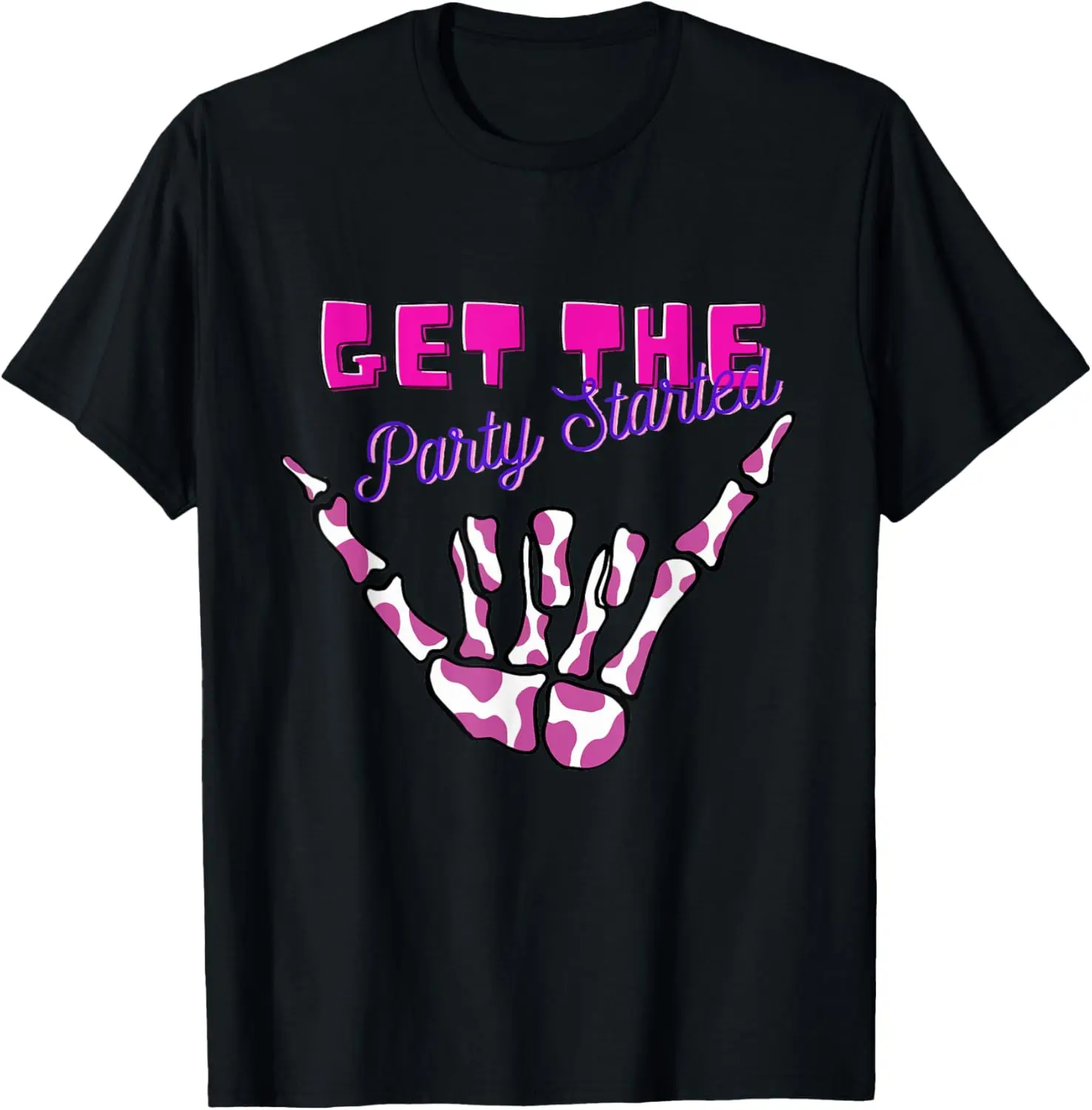 

Get This Party Started T-Shirt