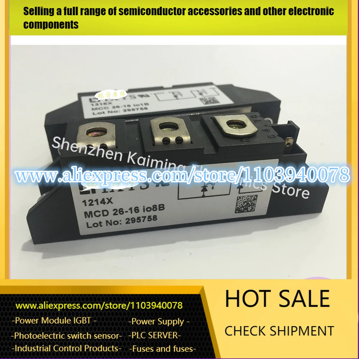 

MCD26-16I08B MCD72-16IO1B MCD95-16I08B MCC56-18IO8 MCC72-16I01 MCC44-08IO8B MDD44-16N1B NEW AND ORIGINAL Diode Module