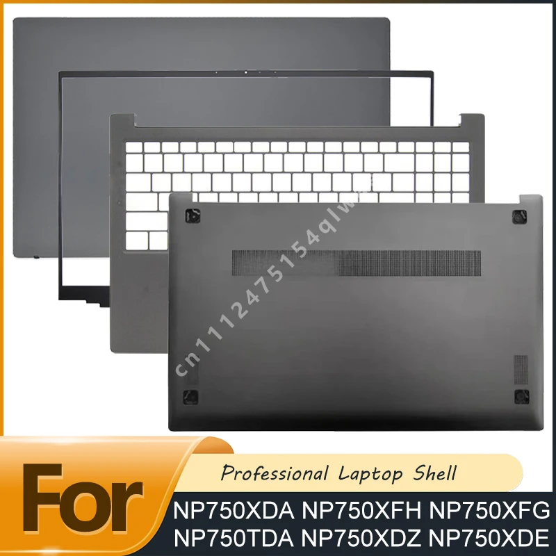 NEW For NP750XDA NP750XFH NP750XFG NP750TDA NP750XDZ NP750XDE LCD Back Cover LCD Bezel Palmrest Bottom Case Hinge Cover