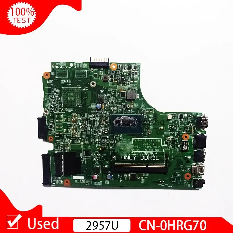 Used 13269-1 PWB.FX3MC FOR Dell Inspiron 15 3442 3542 3443 3543 5748 Laptop Motherboard CN-0HRG70 HRG70 With 2957U CPU