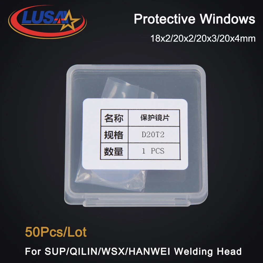 LUSAI 50pcs/lot Laser Welding Protective Lens 18x2 20x2 20x3 20x4mm for WSX QiLin HanWei Sup Laser Welding Lens