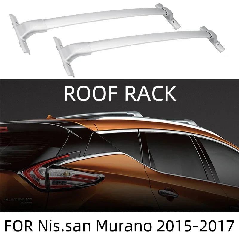 

2Pcs Roof bars For Nissan MURANO III (Z52_) 2014-2016 2017 2018 2021 Aluminum Alloy Side Bars Cross Rails Roof Rack Luggage