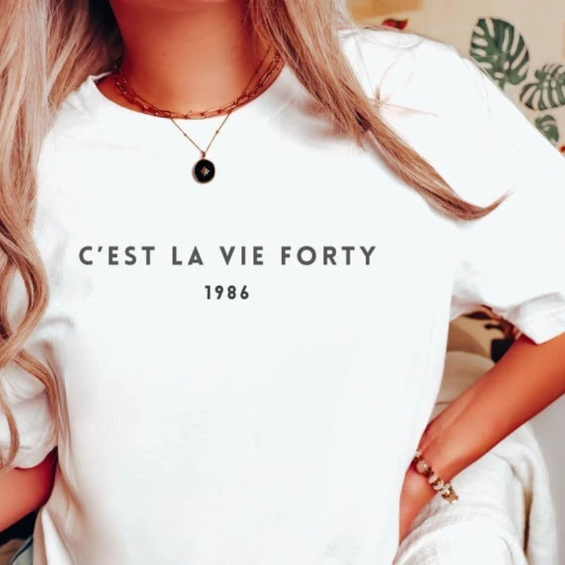 Minimalist Cest La Vie Forty 1986 Birthday Shirt Gift for Best Friend 40th Party Wife Born French Quote Printed T-shirt Tops