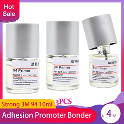 Strong 94 Adhesive Adhesion Promoter Bonder 1-3pcs 10ml Glue Strong Acrylic Foam Double Sided Tape Primer For Car Accessories