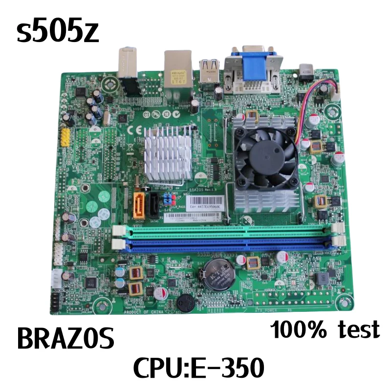 

BRAZ0S Rev: 1,0 для Lenovo Jiayue s505z десктопная материнская плата 11200843 CPU:E-350 Binuclear DDR3 Материнская плата 100% протестирована Полная работа