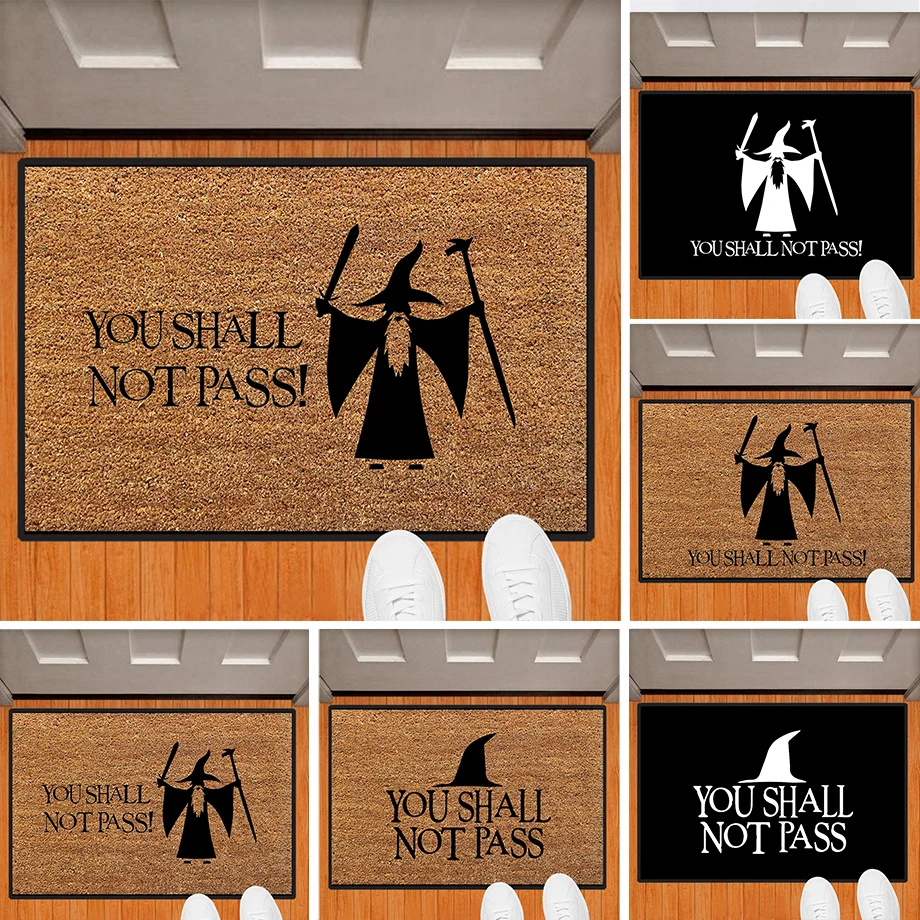 You Shall Not Pass Doormat Floor Mat Rug Carpet Anti-slip Halloween Home Decor Accessory Custom Gift