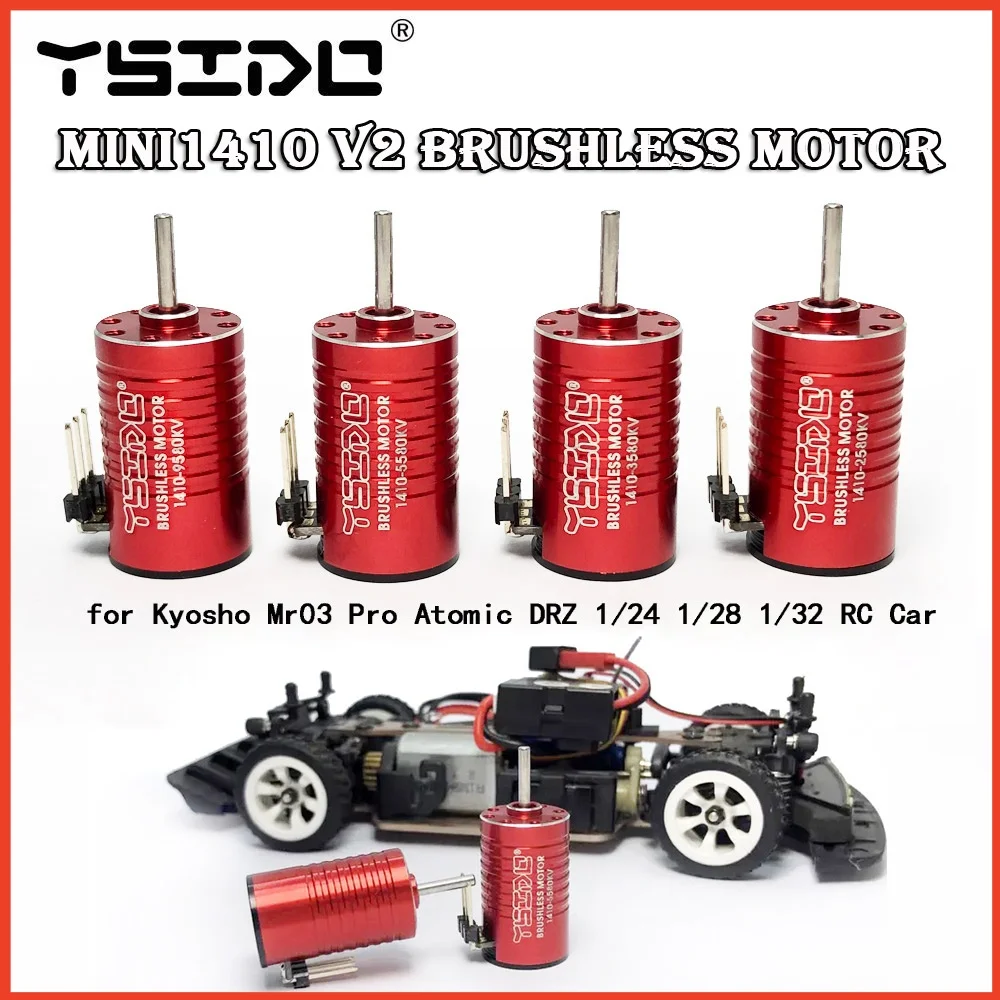 YSIDO Mini 1410 V2 2580KV 3580KV 5580KV 9580KV 1525 Brushless Motor 20A ESC for Kyosho Mr03 Pro Atomic DRZ 1/24 1/28 RC Car