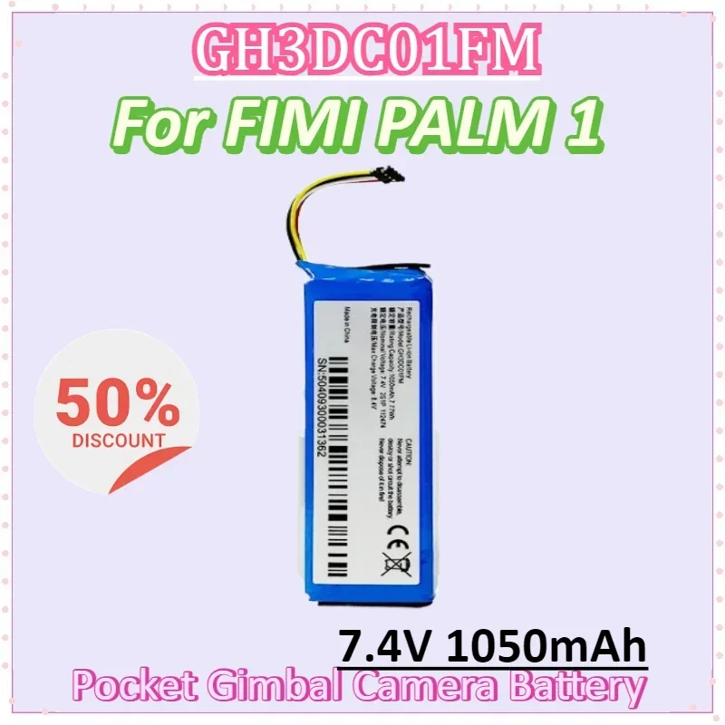 

GH3DC01FM 7.4V 1050mAh Battery for FIMI PALM 1 Gimbal Camera for FIMI PALM Pocket Cameras