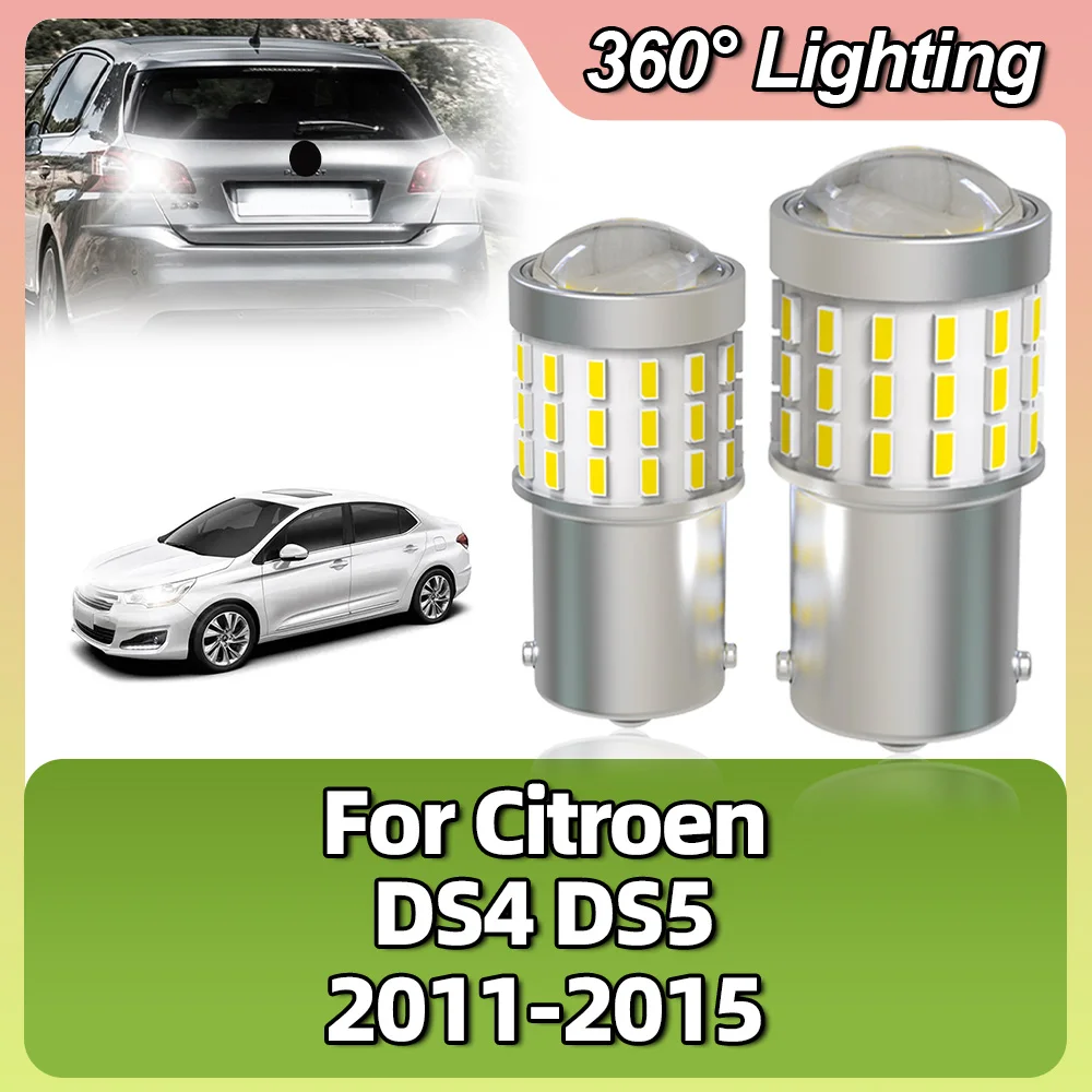 

Светодиодные лампы Ba15s P21w 1156 3014SMD, автомобильная лампа указателя поворота, стоп-сигнал, фонари заднего хода для Citroen DS4 DS5 2011 2012 2013 2014 2015