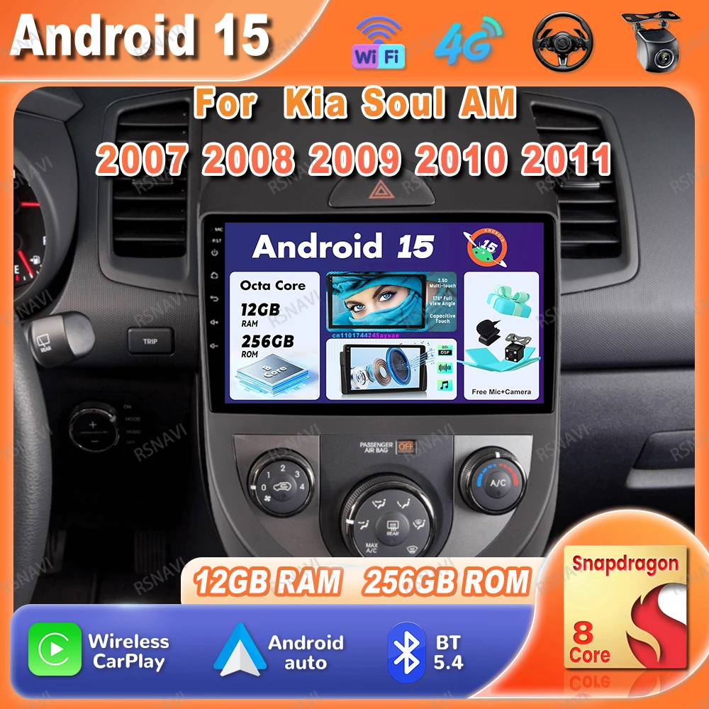 

Car Radio Android 15 For Kia Soul AM 2007 2008 2009 2010 2011 Qualcomm 4G LTE DVD Head Unit GPS Viedo Player QLED 5G WIFI DSP