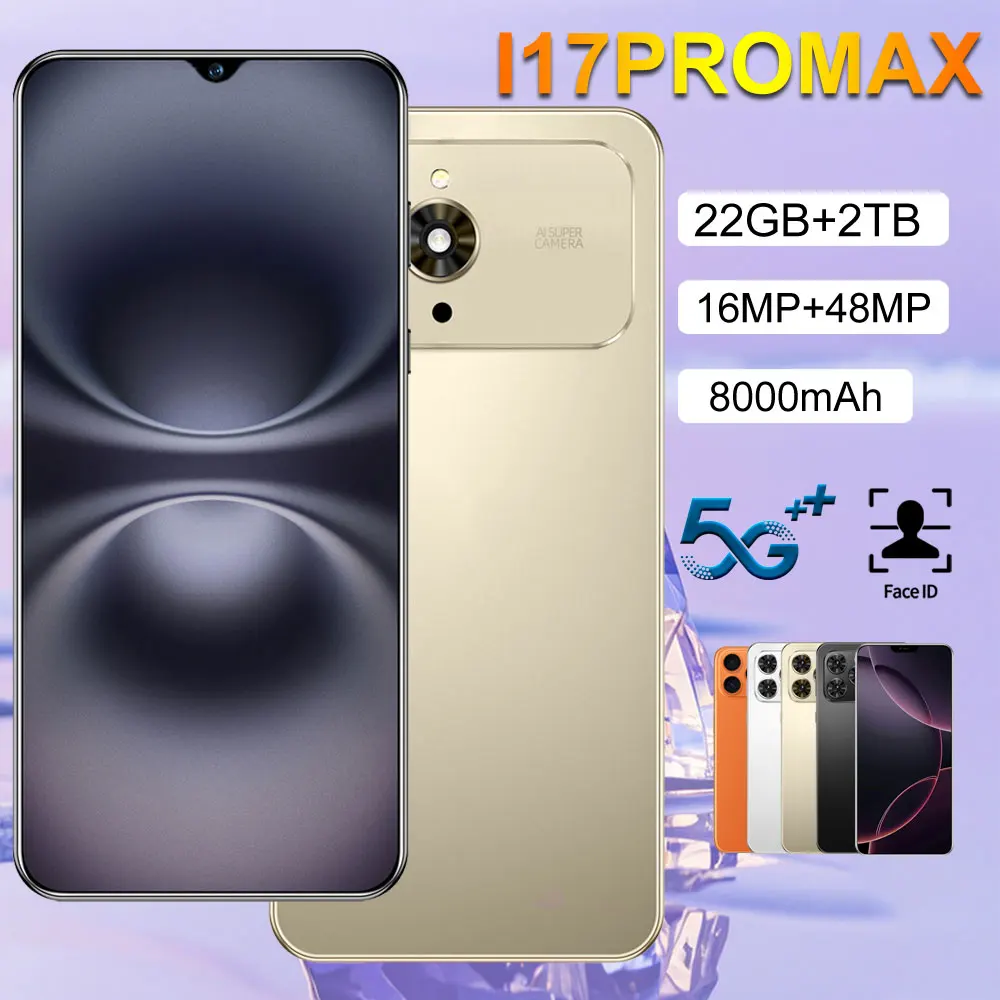 

Brand New I17 Pro Max 7.0 Inch 22GB+2TB Global Edition Original Smart Dual Card 8000mAh Battery Facial Recognition Function