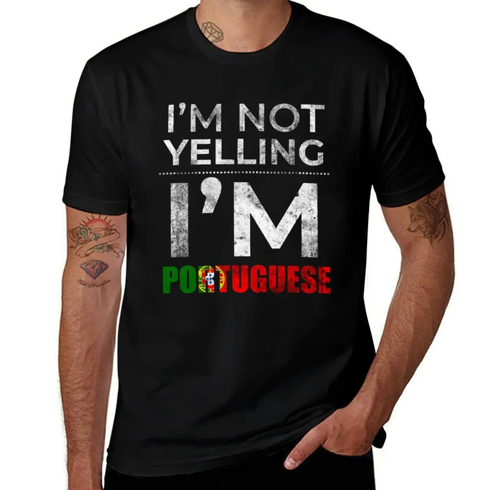 

I'm Not Yelling I'm Portuguese T-Shirt men t shirt cotton 100% man t shirts graphic T-Shirt