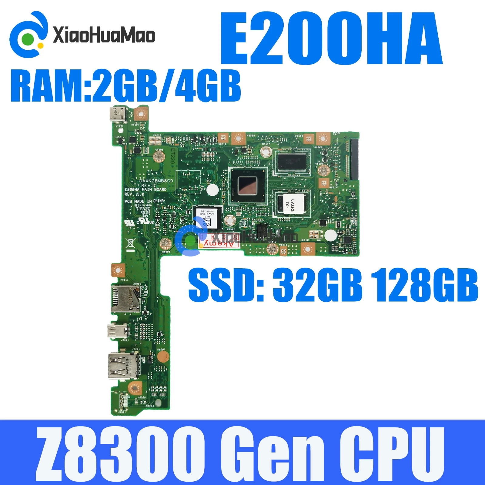 

E200HA with Z8300 CPU 2GB-RAM 32G 128G SSD Mainboard For ASUS E200H E200HA E200HAN E200HA Laptop Motherboard 100% Tested OK