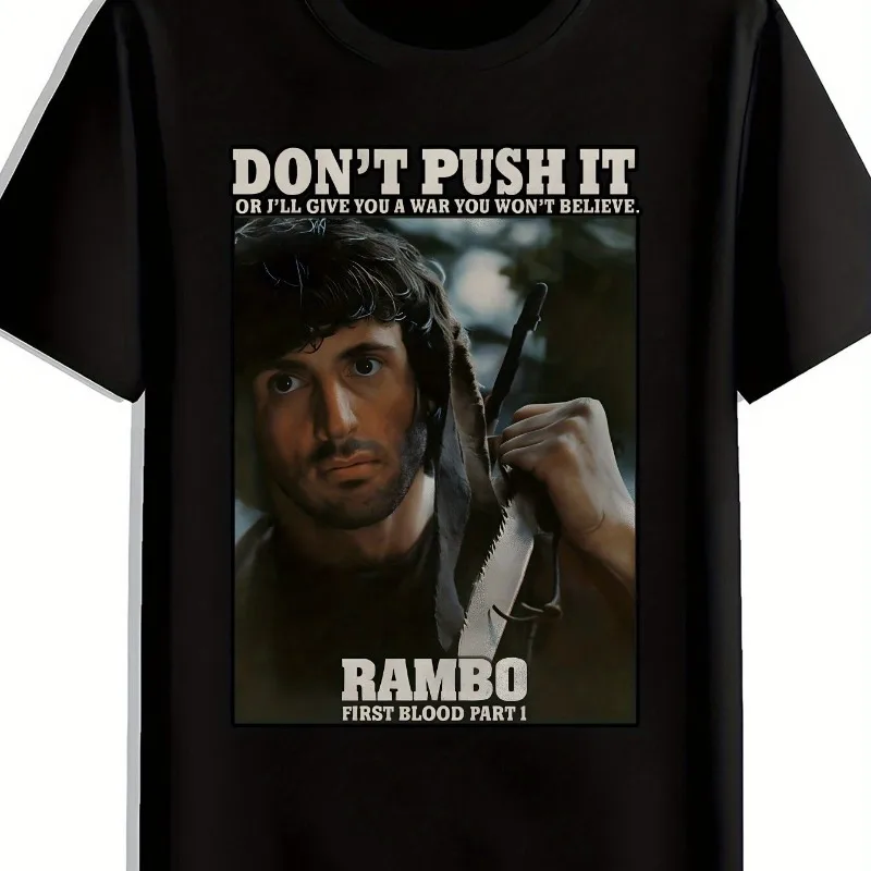 Camiseta gráfica para hombre inspirada en Rambo con cita de la frase "Don't Push It I'll Give You To The War You Won't Believe" y diseño de la película First Blood