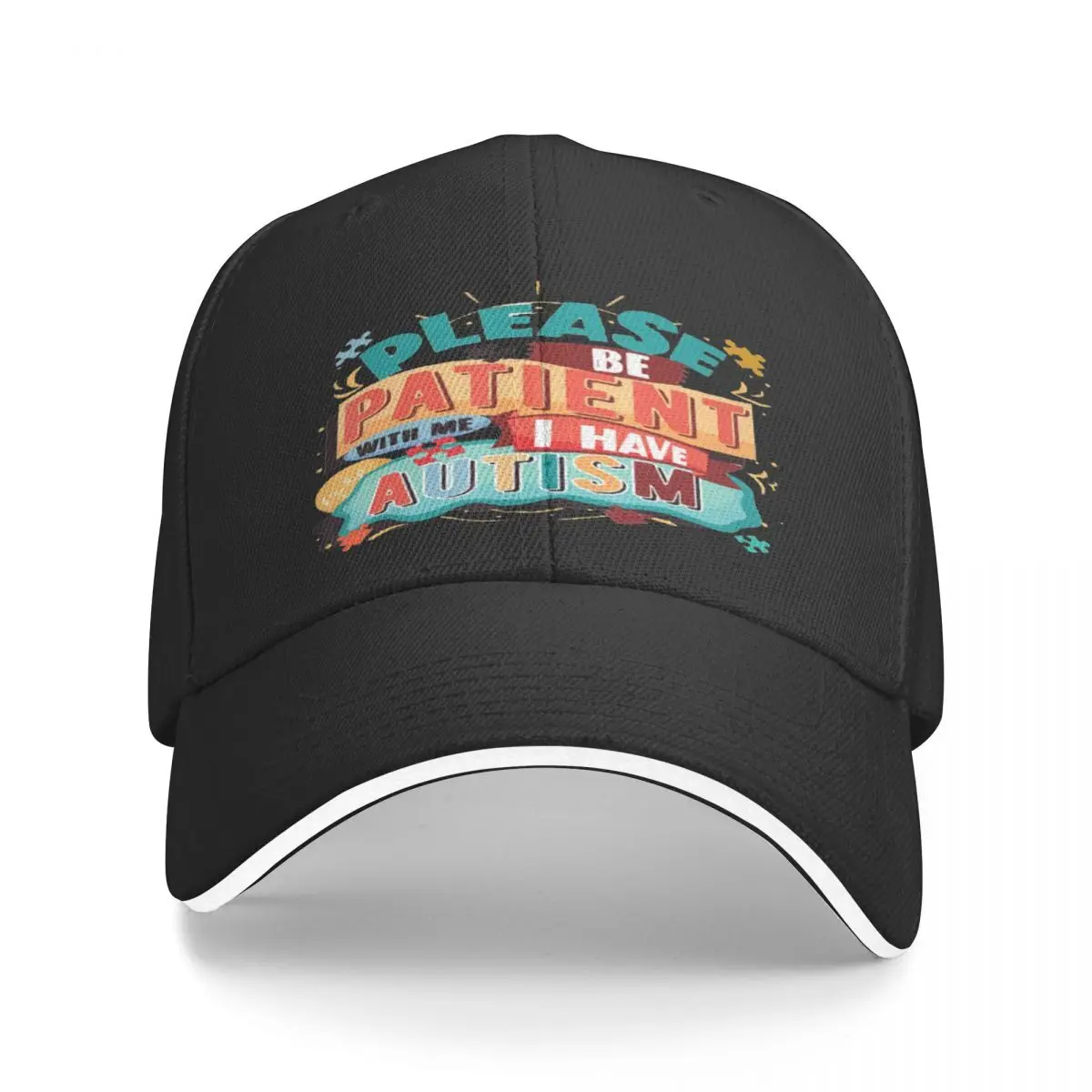 Please Be Patient I Have Autism 1048 Man Hat Ball Cap Caps Women Cap Man Summer Baseball Cap For Men Man Hat Baseball Cap