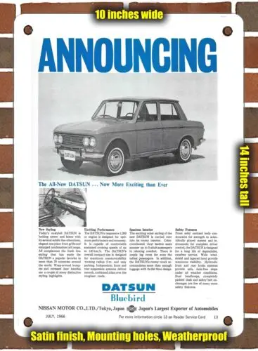 METAL SIGN - 1966 Datsun Bluebird. Now More Exciting Than Ever - 10x14 Inches