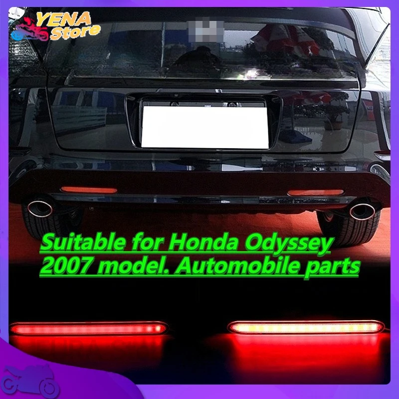 

Car LED rear brake taillight bumper reflector warning light. Suitable for Honda Odyssey 2007 model. Automobile parts