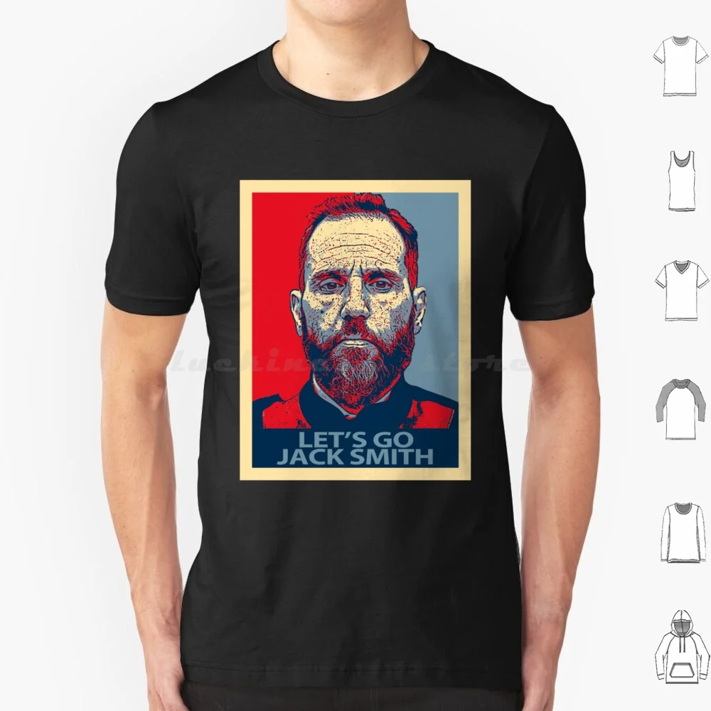 Let's Go Jack Smith Shirt , Jack Smith T Shirt For Indictment Of Donald Trump For Prison , Special Counsel Lock Him Up Shirt