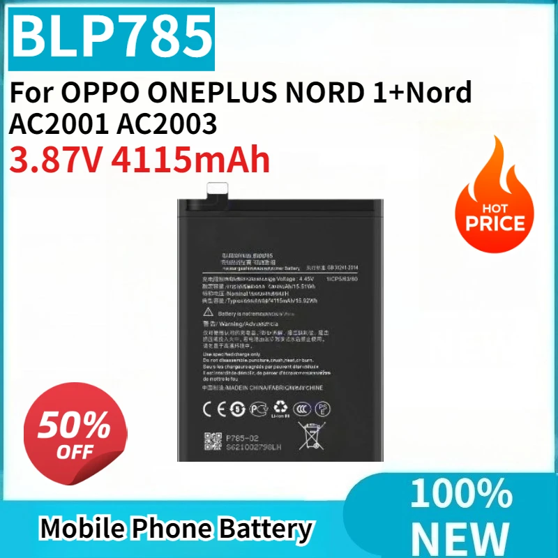 

Высококачественная новая сменная батарея BLP785 3.87V 4115mAh для мобильных телефонов OPPO ONEPLUS NORD 1+Nord AC2001 AC2003