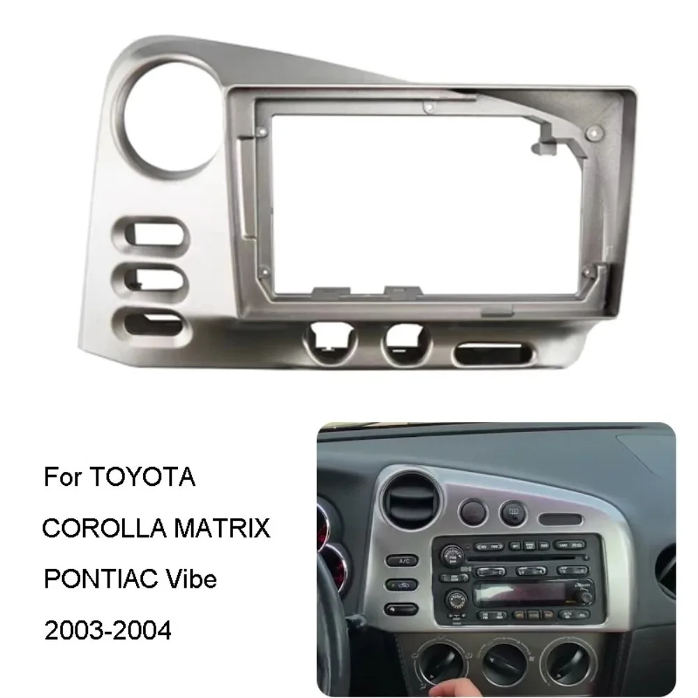 

For TOYOTA COROLLA MATRIX PONTIAC Vibe 2003-2008 9 Inch Large Screen Android Stereo Car Player Fascia Kits Frame Only No Battery