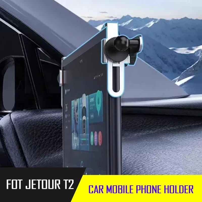 Fit for JETOUR Traveler T2 2023-2025 Automobile Aluminum Alloy Navigation Mobile Phone Bracket Auto Interior Bracket Supplies