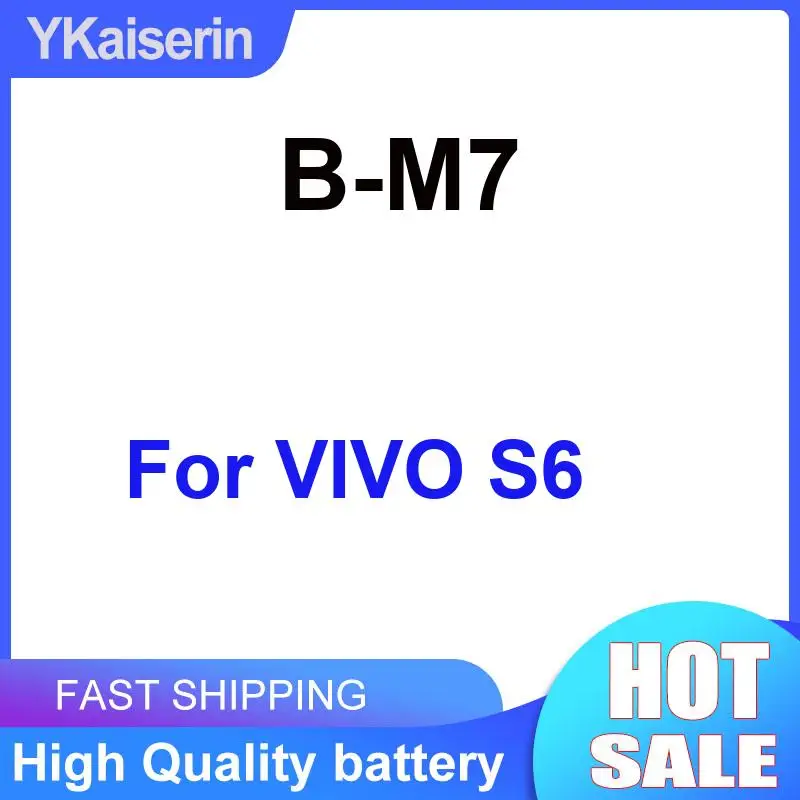 

Для Vivo S6 Высокопроизводительный B-M7 Быстрая доставка Аккумулятор мобильного телефона 4500 мАч