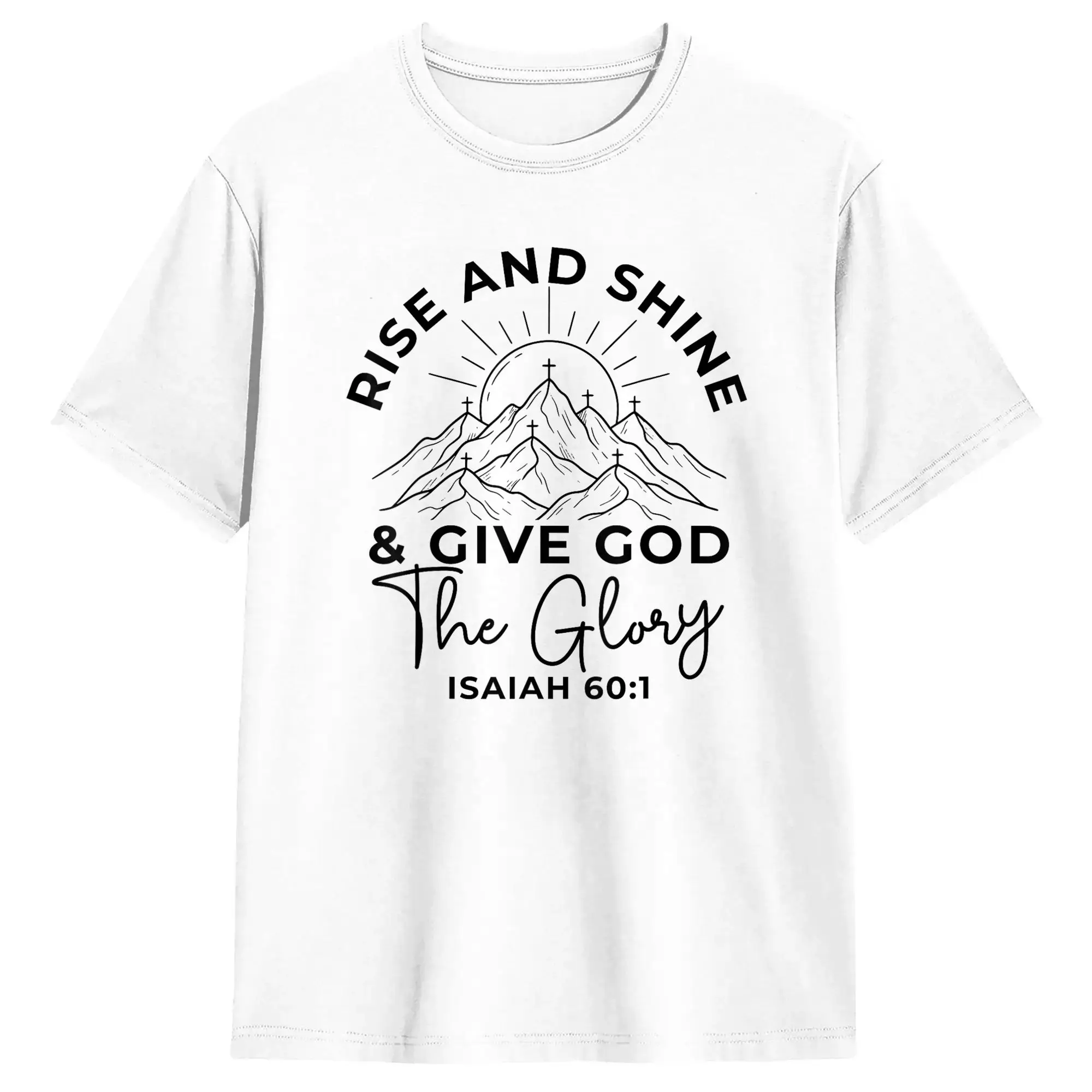 Men's Rise and Shine and Give God The Glory Isaiah 60 1 Christian T Shirt  Cotton Tops Awesome Short Sleeve Round Collar Tee