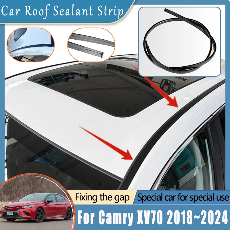 

Fit For Toyota Camry XV70 2018-2024 Daihatsu Altis Roof Waterproof Adhesive Strip Roof Gutter Left Right Sealing Car Accessories