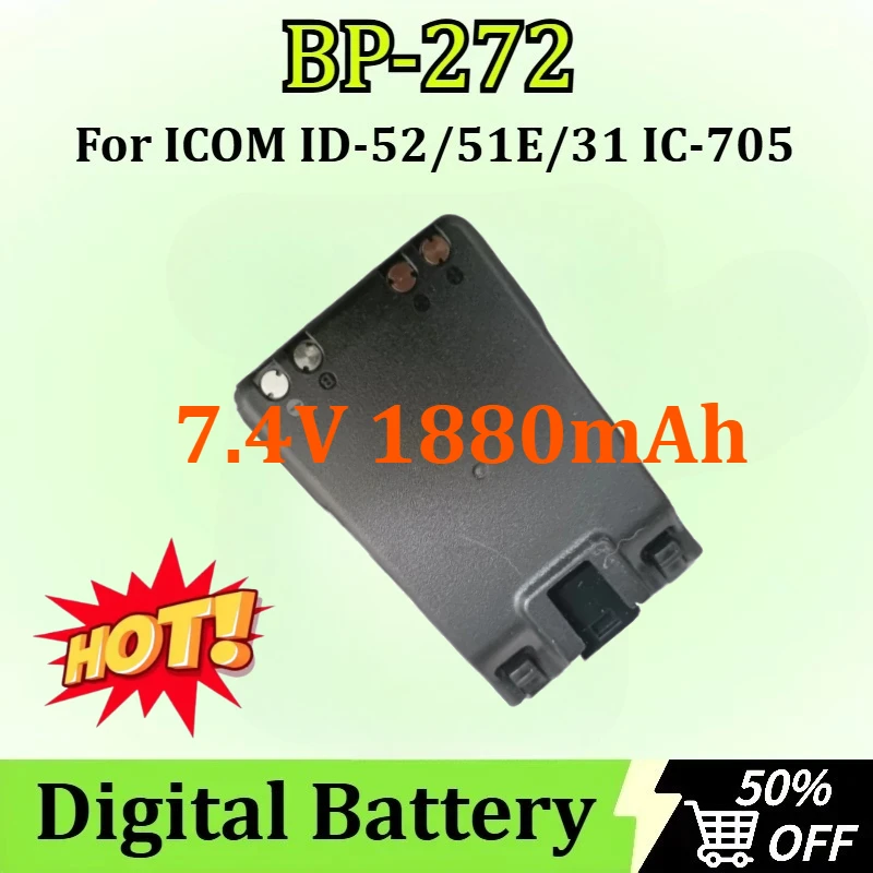 

BP-272 7.4V 1880mAh for ICOM ID-52/51E/31 IC-705 Newly upgraded Replacement Battery