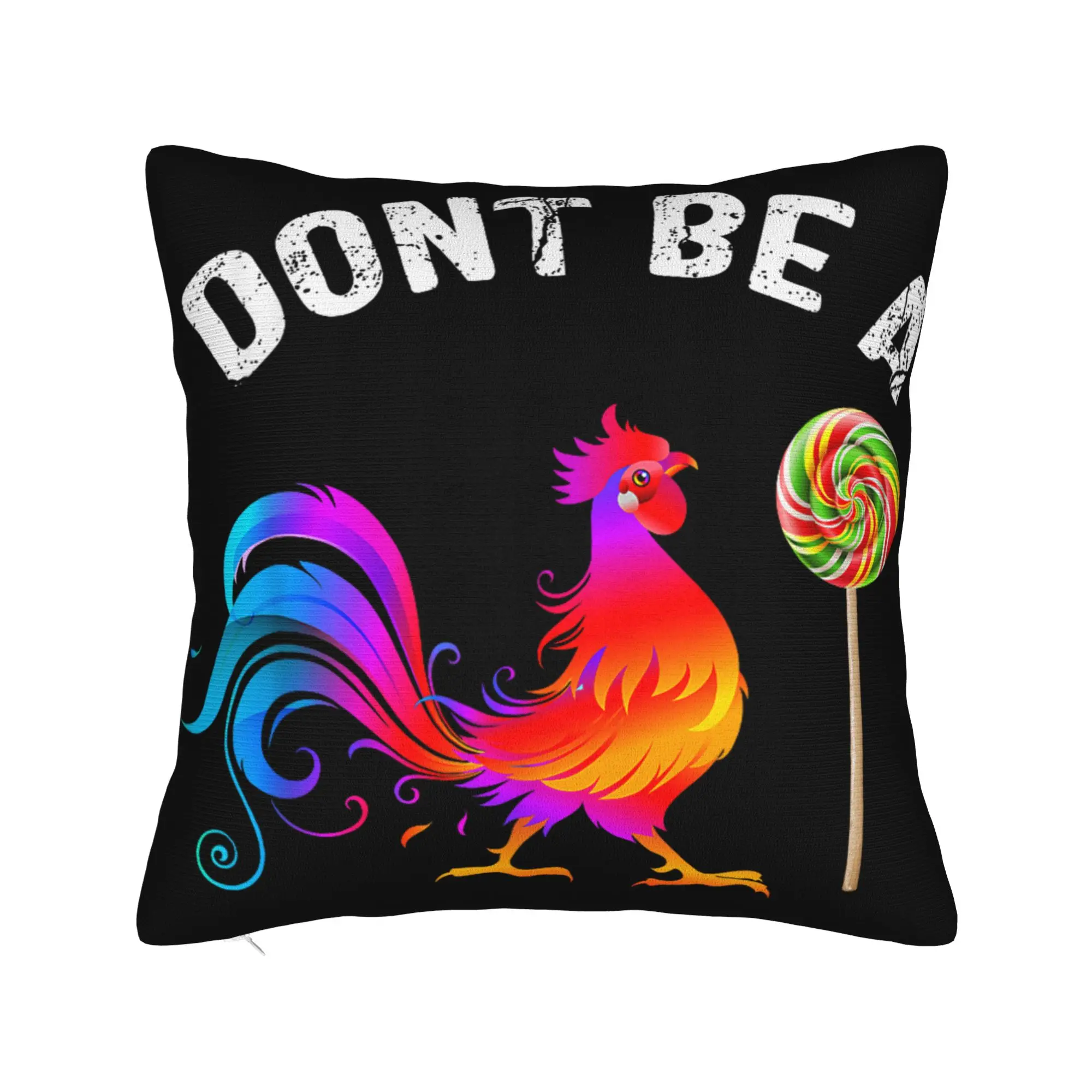 Decorative Pillowcases Don't Be A Sucker Funny Chicken Meme Merch Car  Pillow Case Cover Zipper Multiple Sizes