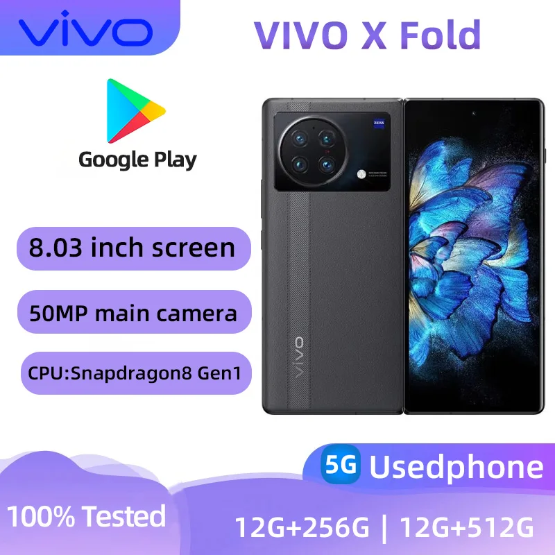 VIVO X Fold 5g SmartPhone CPU Qualcomm Snapdragon8 Gen1 Screen 8.03-Inches 4600mAh 50MP Cameras  Android  Used Phone